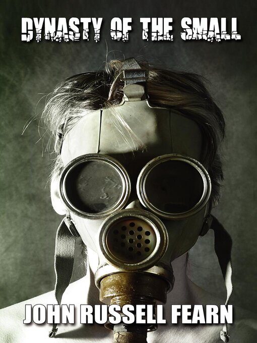 Title details for Dynasty of the Small by John Russell Fearn - Available